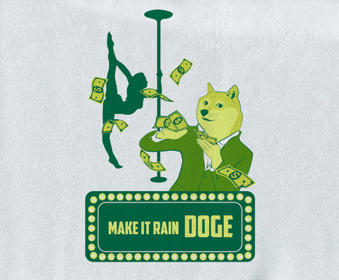 Make it rain doge