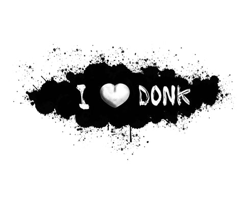 I Love Donk