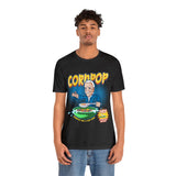 Corn pop was a bad dude