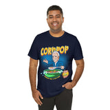 Corn pop was a bad dude