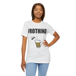 Frothing