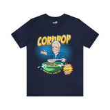 Corn pop was a bad dude