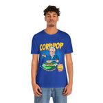 Corn pop was a bad dude