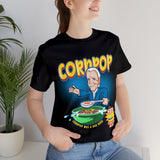 Corn pop was a bad dude