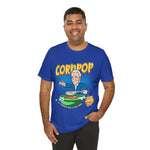 Corn pop was a bad dude