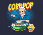Corn pop was a bad dude