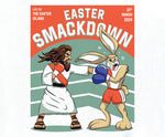 Easter Smackdown