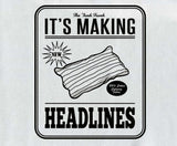 It's Making Headlines
